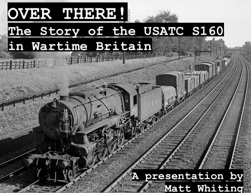 Over There! The Story of the USATC S160 in Wartime Britain The Model